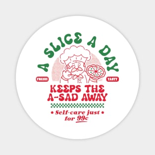 A slice a day Magnet